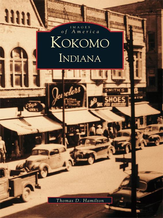 Kokomo, Indiana, Images of America