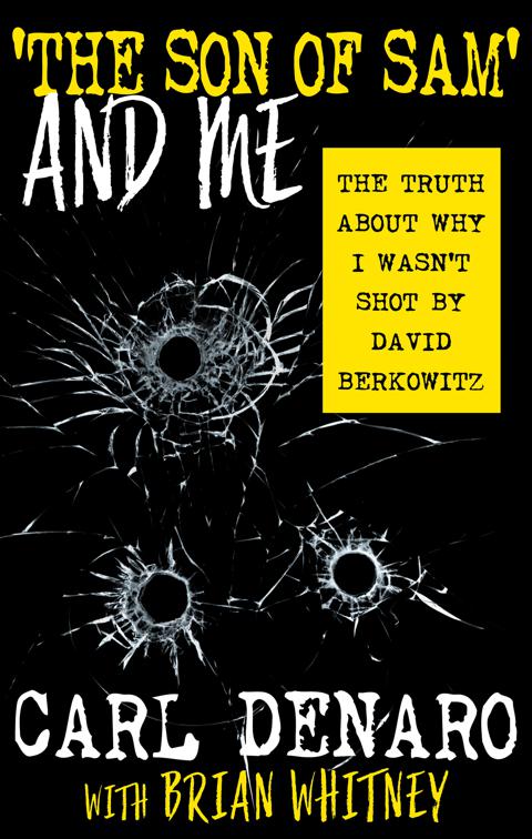 &#x27;The Son of Sam&#x27; and Me