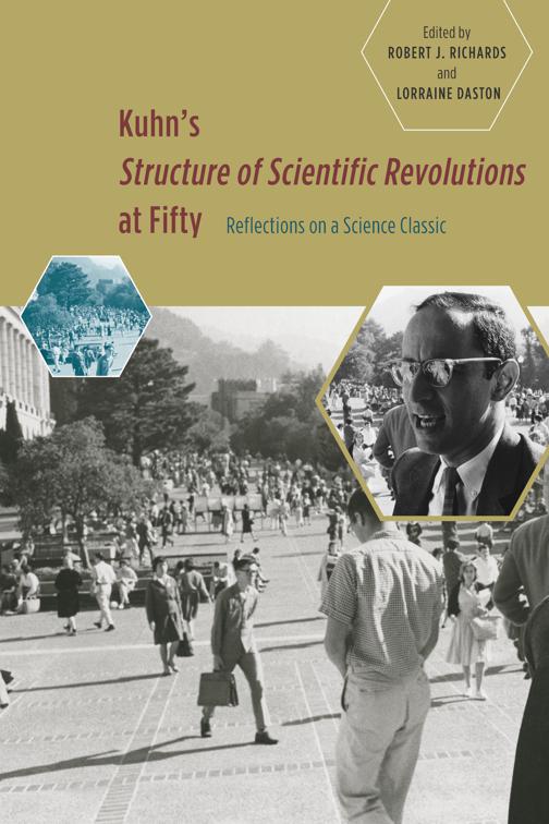 Kuhn&#x27;s Structure of Scientific Revolutions at Fifty