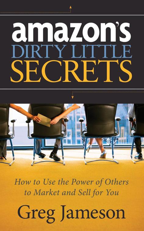 Amazon&#x27;s Dirty Little Secrets