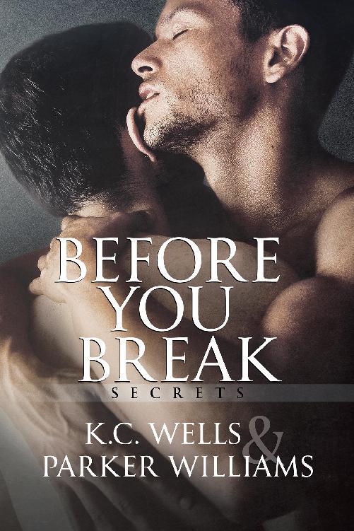 Before You Break, Secrets