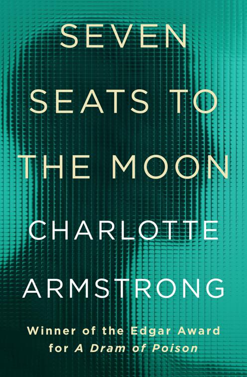 Seven Seats to the Moon