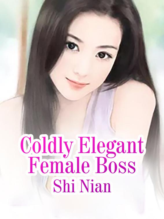 This image is the cover for the book Coldly Elegant Female Boss, Volume 3