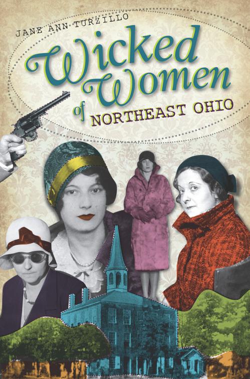 Wicked Women of Northeast Ohio, Wicked