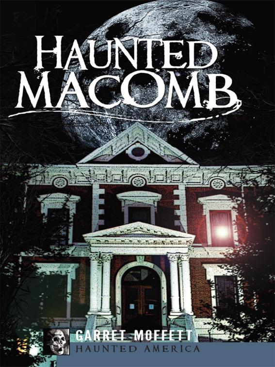 Haunted Macomb, Haunted America