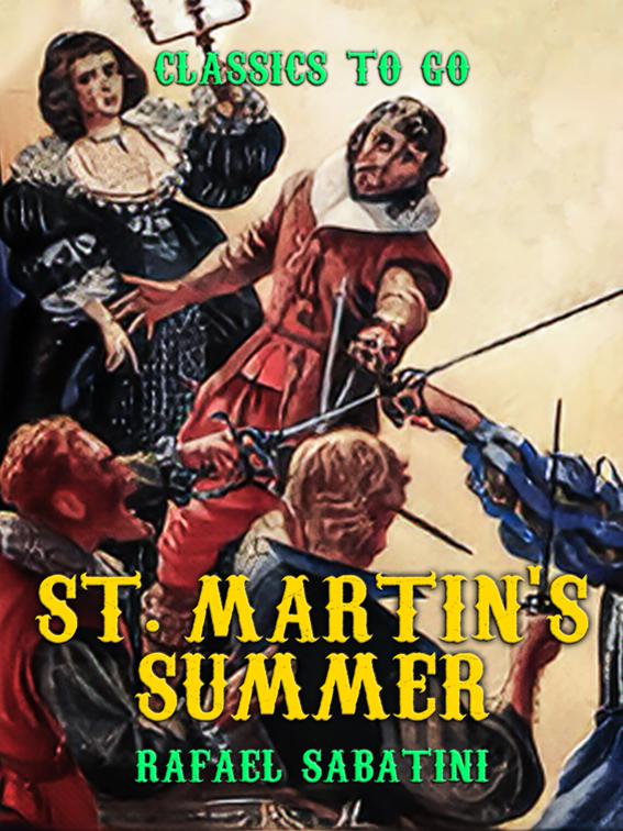 St. Martin&#x27;s Summer, Classics To Go