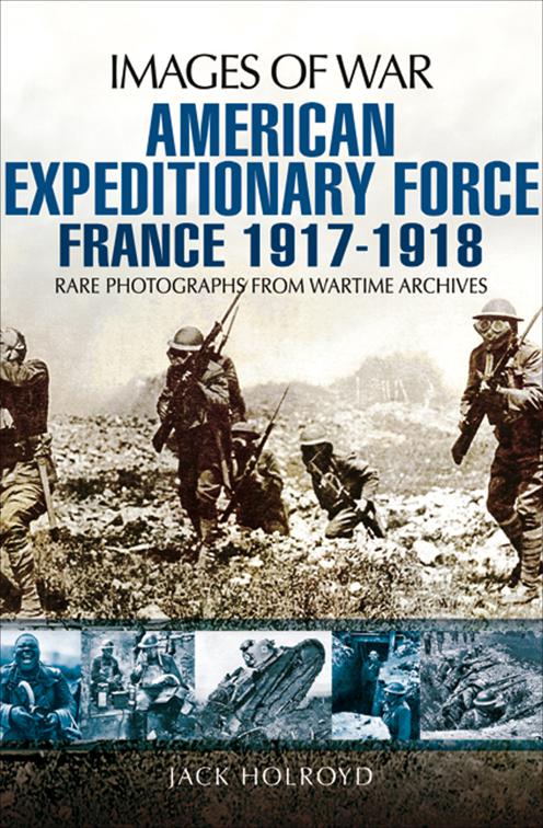 American Expeditionary Force, Images of War