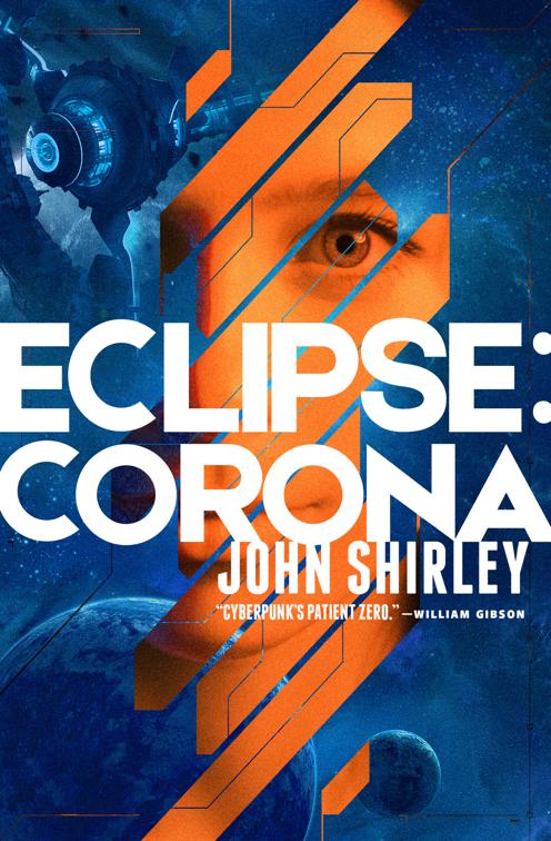 Eclipse: Corona, The Eclipse Trilogy
