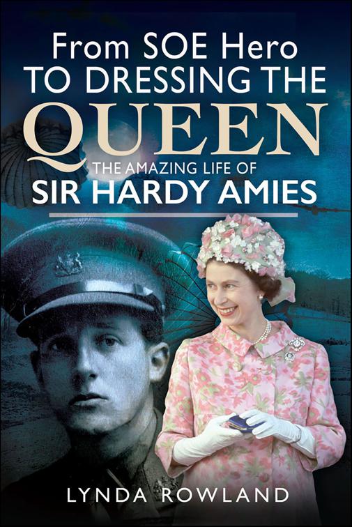 From SOE Hero to Dressing the Queen