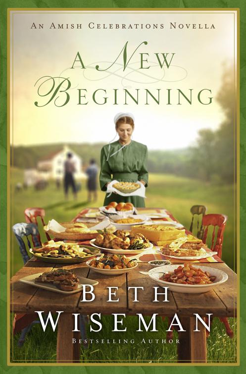 New Beginning, Amish Celebrations Novellas