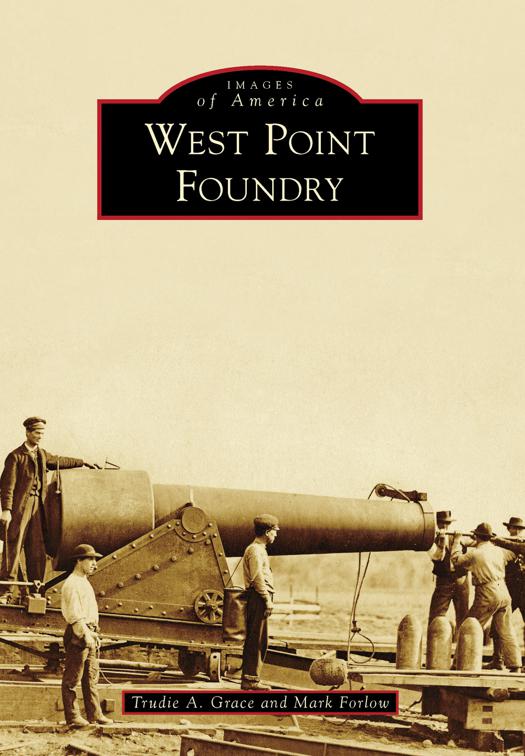 West Point Foundry, Images of America