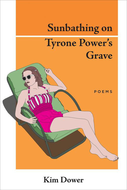 Sunbathing on Tyrone Power&#x27;s Grave