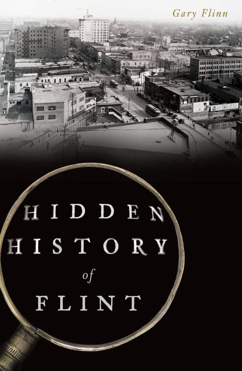 Hidden History of Flint, Hidden History