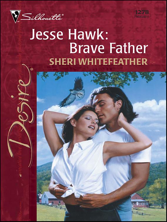 Jesse Hawk: Brave Father