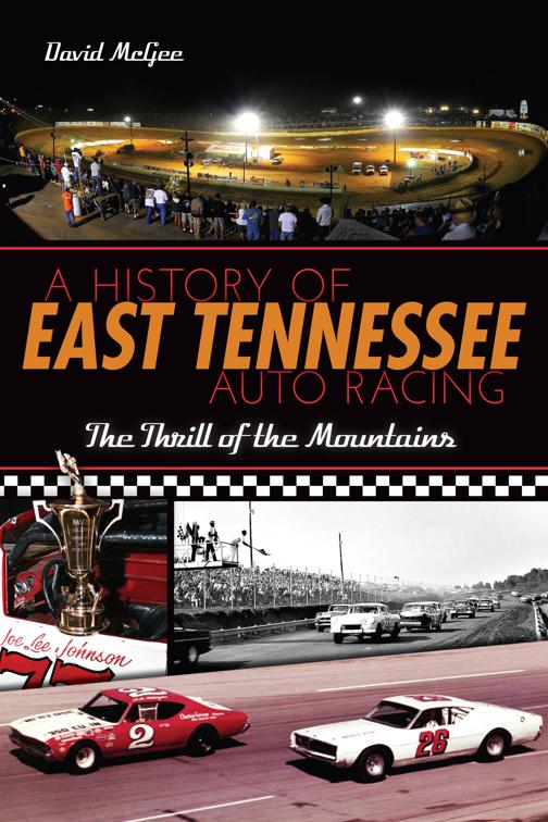 A History of East Tennessee Auto Racing, Sports