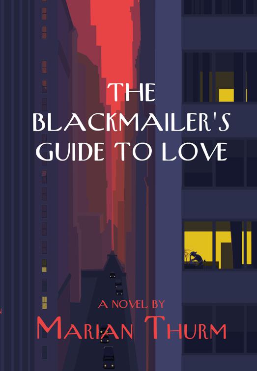 Blackmailer&#x27;s Guide to Love