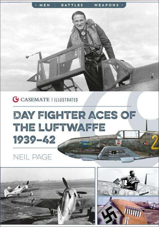 Day Fighter Aces of the Luftwaffe 1939–42, Casemate Illustrated