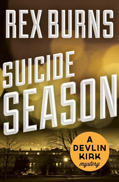 Suicide Season, The Devlin Kirk Mysteries