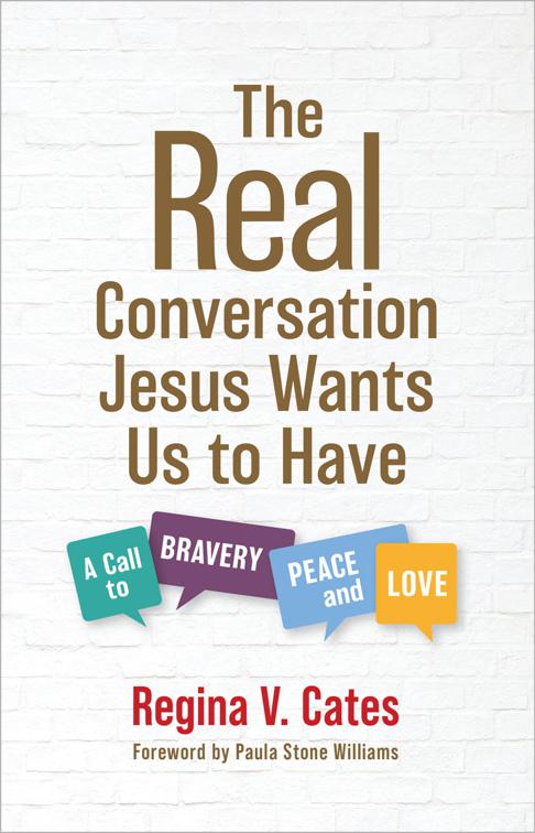 The Real Conversation Jesus Wants Us to Have