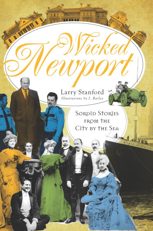 Wicked Newport, Wicked