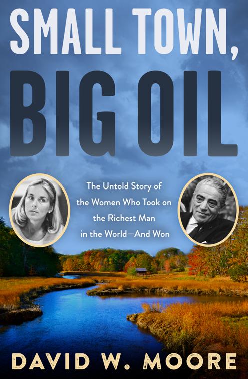 Small Town, Big Oil
