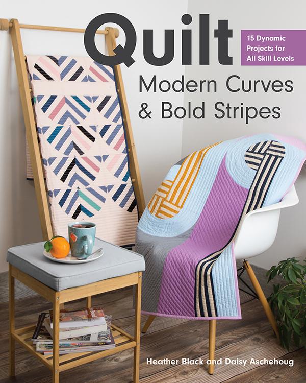 Quilt Modern Curves &amp; Bold Stripes