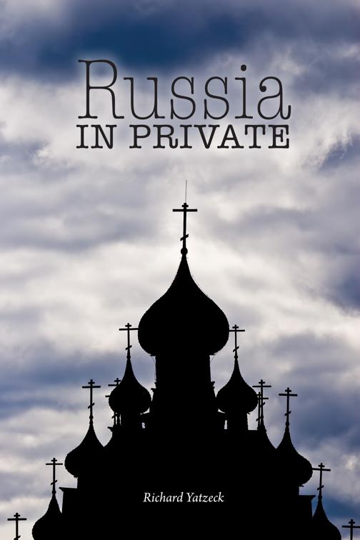 Russia in Private