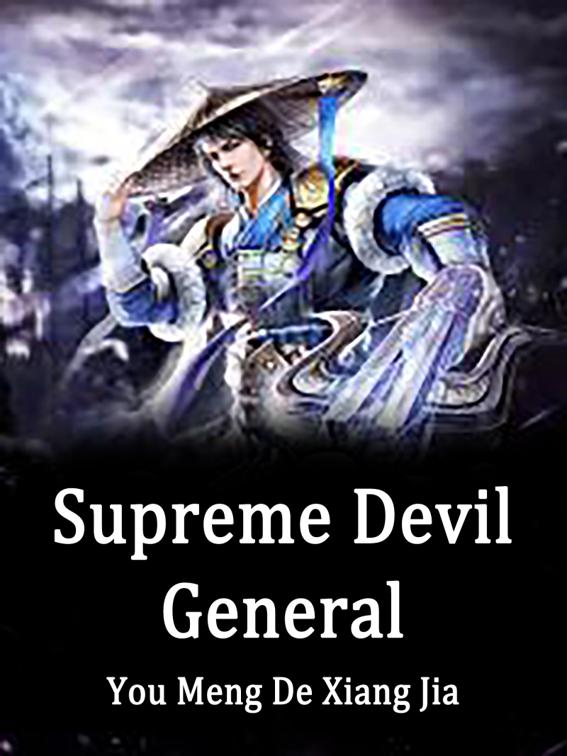 Supreme Devil General, Volume 4