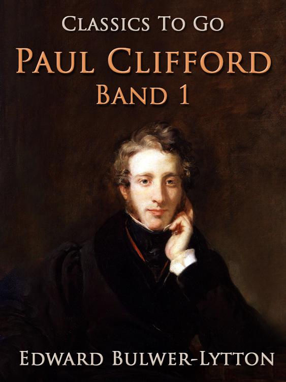 This image is the cover for the book Paul Clifford Band 1, Classics To Go