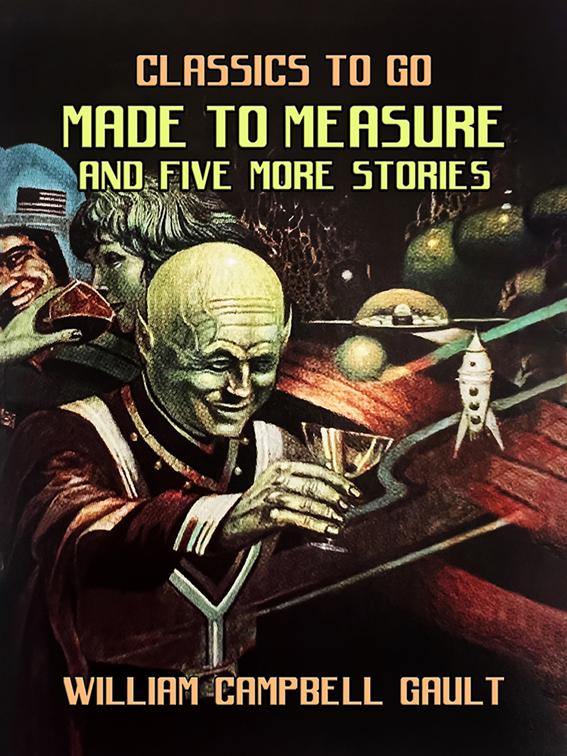 Made To Measure and Five More Stories, Classics To Go