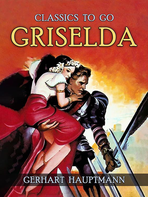 Griselda, Classics To Go