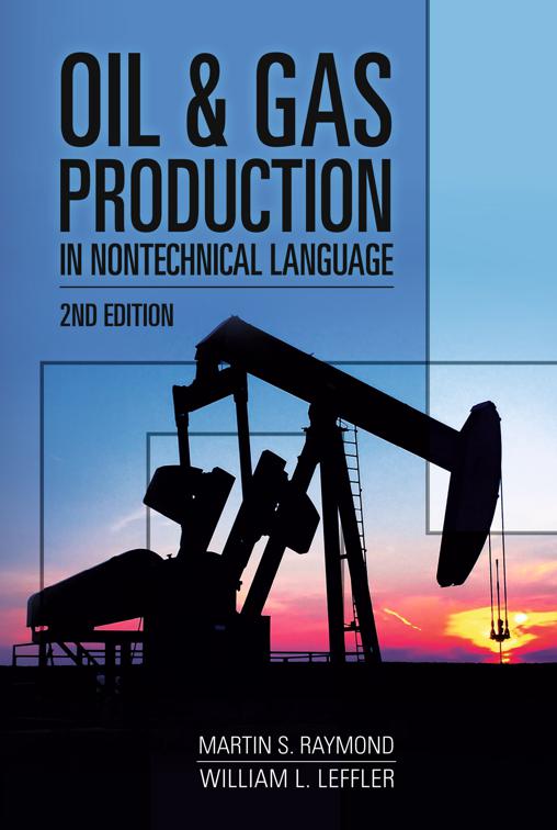 Oil &amp; Gas Production in Nontechnical Language