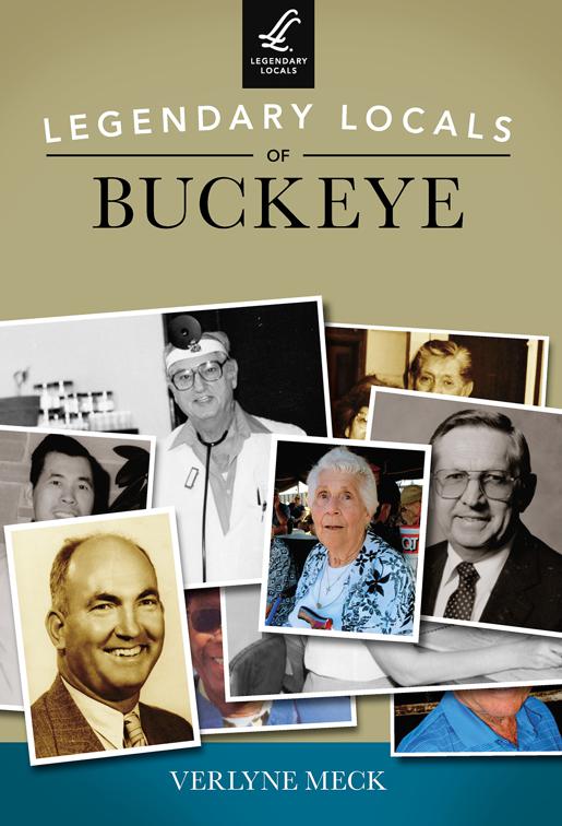 Legendary Locals of Buckeye, Legendary Locals