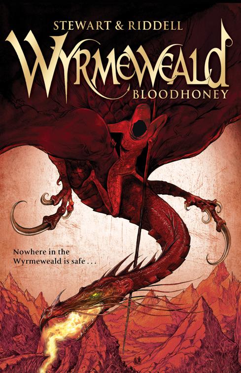 Bloodhoney, The Wyrmeweald Trilogy