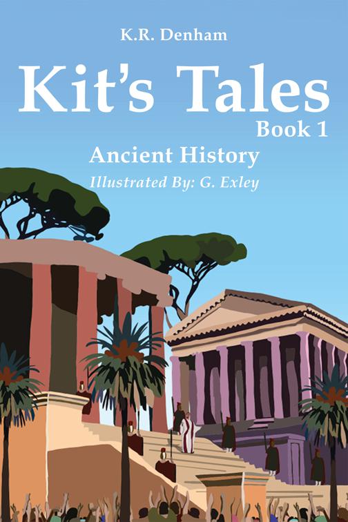 Kit&#x27;s Tales - Book 1
