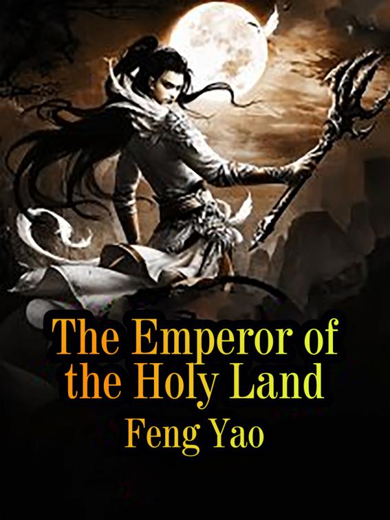 The Emperor of the Holy Land, Volume 3