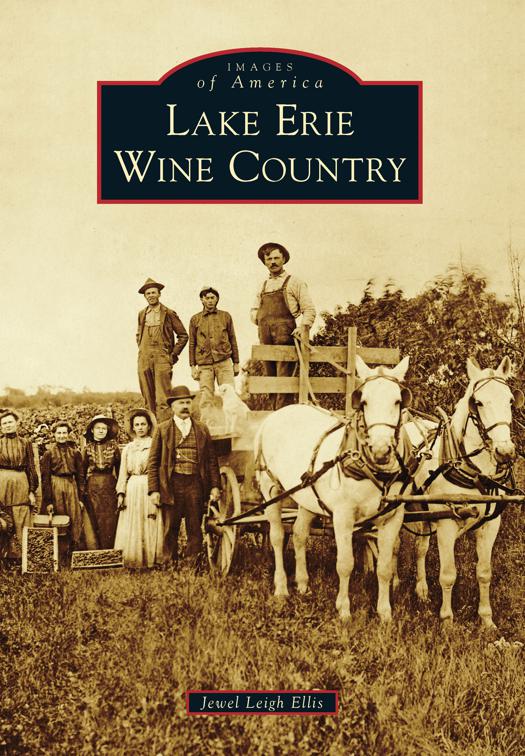 Lake Erie Wine Country, Images of America