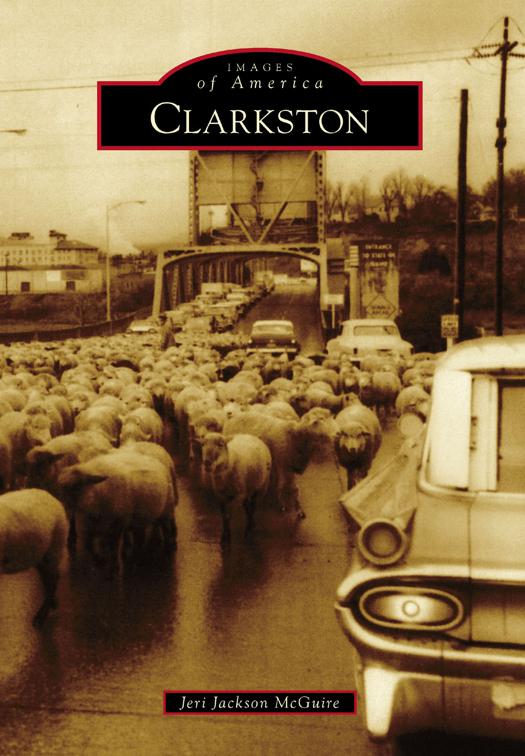 This image is the cover for the book Clarkston, Images of America