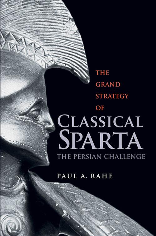 Grand Strategy of Classical Sparta, Yale Library of Military History