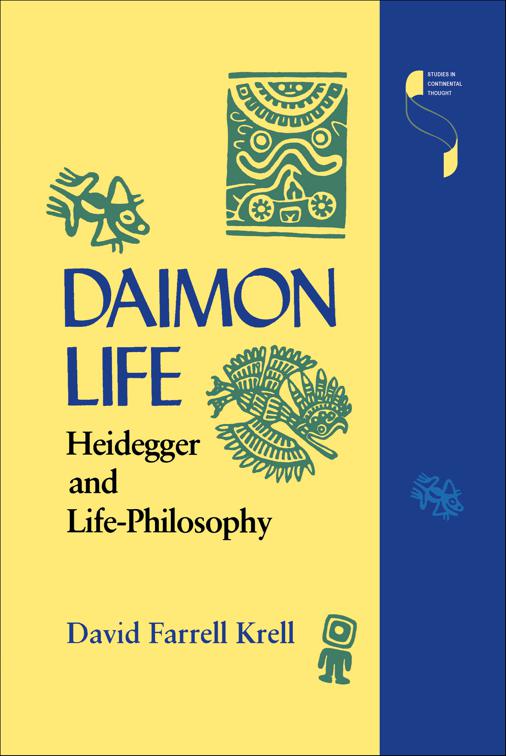 Daimon Life, Studies in Continental Thought