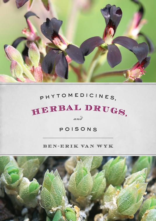 Phytomedicines, Herbal Drugs, and Poisons