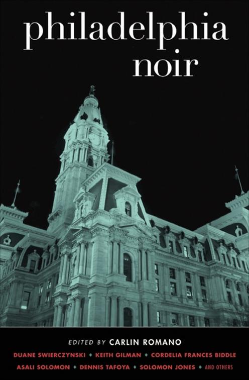 Philadelphia Noir, Akashic Noir