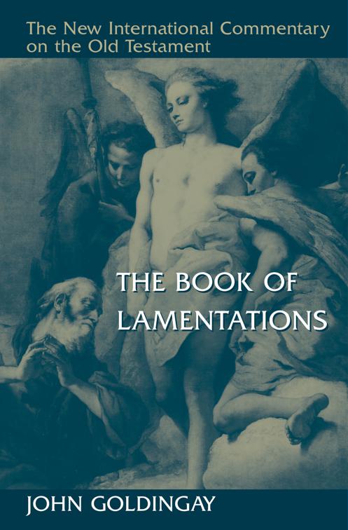 The Book of Lamentations, New International Commentary on the Old Testament (NICOT)