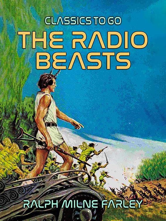 The Radio Beasts, Classics To Go