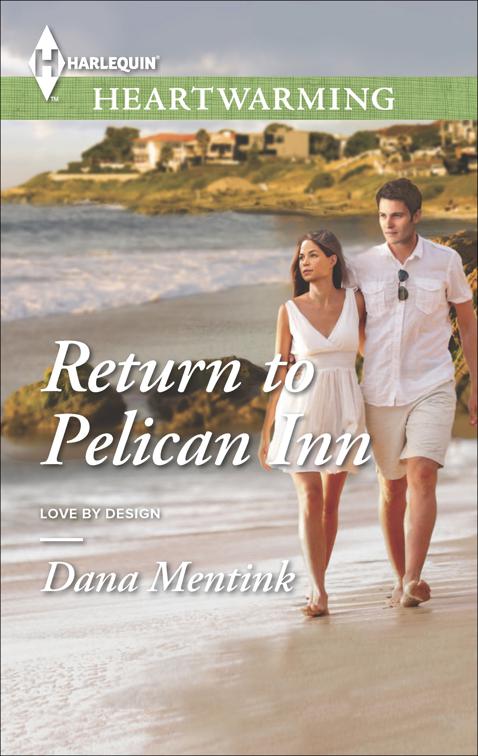 Return to Pelican Inn, Love by Design