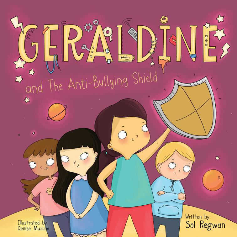 Geraldine and the Anti-Bullying Shield, Gizmo Girl