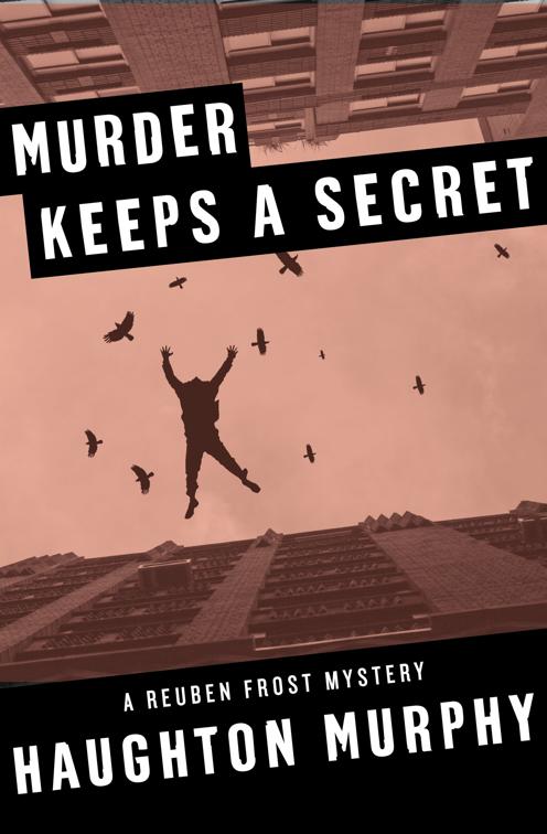 Murder Keeps a Secret, The Reuben Frost Mysteries