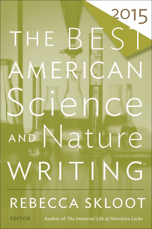 Best American Science and Nature Writing 2015, The Best American Series