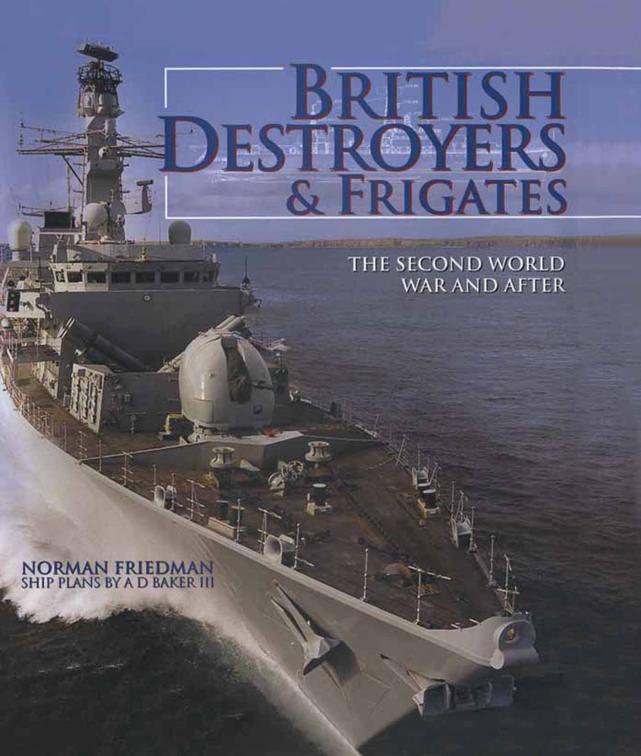 British Destroyers &amp; Frigates