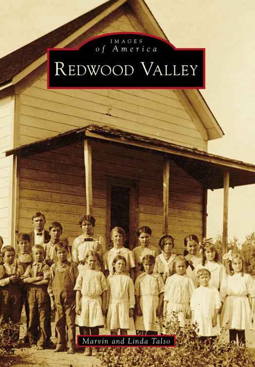 Redwood Valley, Images of America